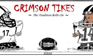 CRIMSON TIKES - The Tradition Rolls On -Touchdown Alabama Magazine